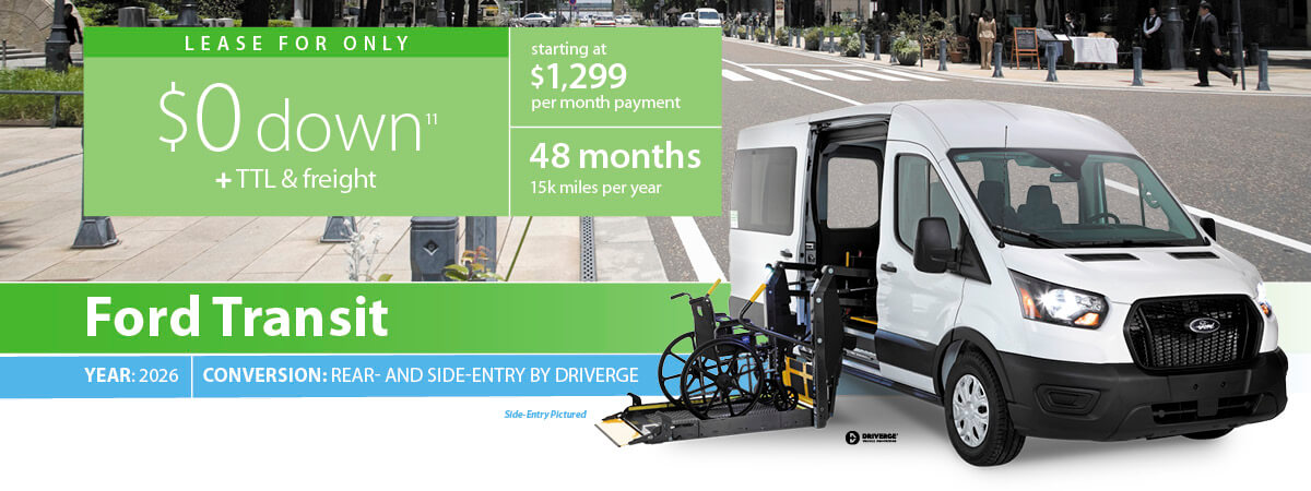 A white Ford Transit van with a wheelchair lift is shown on a city street. Text highlights a lease offer: $0 down, $1,299/month for 48 months, with 15k miles per year.